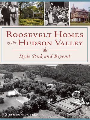 cover image of Roosevelt Homes of the Hudson Valley